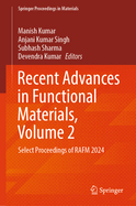 Recent Advances in Functional Materials, Volume 2: Select Proceedings of RAFM 2024