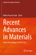 Recent Advances in Materials: Select Proceedings of ICSTE 2023