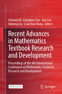 Recent Advances in Mathematics Textbook Research and Development: Proceedings of the 4th International Conference on Mathematics Textbook Research and Development