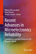 Recent Advances in Microelectronics Reliability: Contributions from the European Ecsel Ju Project Irel40