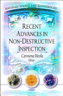 Recent Advances in Non-Destructive Inspection