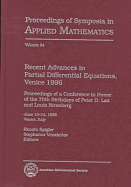 Recent Advances in Partial Differential Equations, Venice 1996: Proceedings of a Conference in Honor of the 70th Birthdays of Peter D. Lax and Louis Nirenberg: June 10-14, 1996, Venice, Italy - Lax, Peter D, and Spigler, Renato, and Nirenberg, L