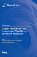 Recent Advances in the Discovery of Novel Drugs on Natural Molecules