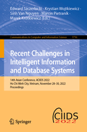 Recent Challenges in Intelligent Information and Database Systems: 14th Asian Conference, ACIIDS 2022, Ho Chi Minh City, Vietnam, November 28-30, 2022, Proceedings