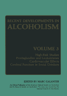 Recent Developments in Alcoholism: Volume 3