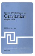Recent Developments in Gravitation: Cargse 1978