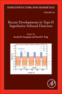 Recent Developments in the Field of IR Detectors: Volume 118
