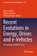 Recent Evolutions in Energy, Drives and E-Vehicles: Proceedings of Reedev-2022