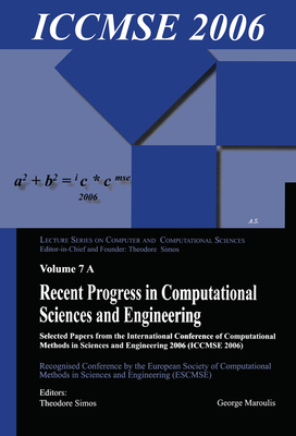 Recent Progress in Computational Sciences and Engineering (2 vols) - Simos, Theodore, and Maroulis, George