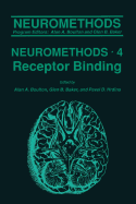 Receptor Binding - Boulton, Alan A. (Editor), and Baker, Glen B. (Editor), and Hrdina, Pavel D. (Editor)