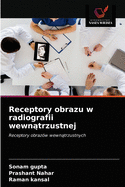 Receptory obrazu w radiografii wewn trzustnej