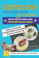 Recettes d'oeufs pour pratiquer le pass livre bilingue Anglais-Franais