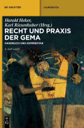 Recht und Praxis der GEMA