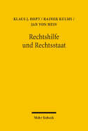 Rechtshilfe Und Rechtsstaat: Die Zustellung Einer Us-Amerikanischen Class Action in Deutschland