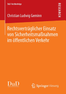 Rechtsvertrglicher Einsatz von Sicherheitsmanahmen im ffentlichen Verkehr