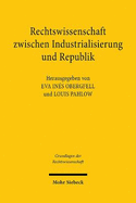 Rechtswissenschaft Zwischen Industrialisierung Und Republik: Josef Kohler (1849-1919)