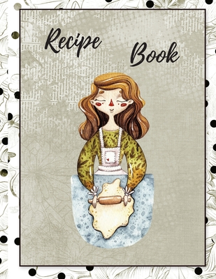 Recipe Book: Don't let your recipe go un-noticed - Walker, Jean