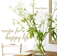 Recipe for a Happy Life