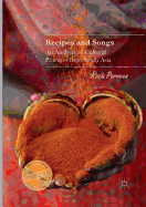Recipes and Songs: An Analysis of Cultural Practices from South Asia