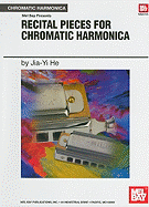 Recital Pieces for Chromatic Harmonica