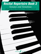 Recital Repertoire Book 2: Sonatas & Sonatinas