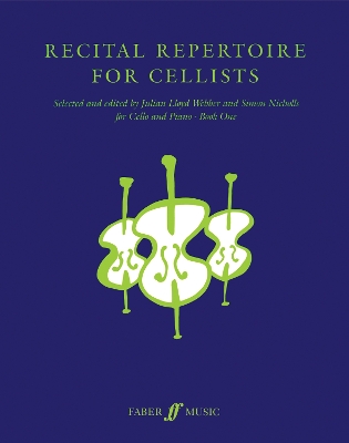 Recital Repertoire for Cellists Book 1 - Lloyd Webber, Julian, and Nicholls, Simon (Editor)