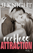 Reckless Attraction Vol. 2: Mma Contemporary Sports Romance
