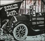 Reckless Saints