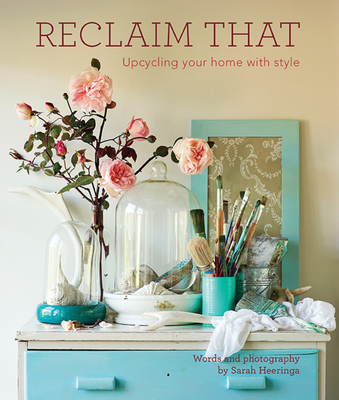 Reclaim That - Heeringa, Sarah