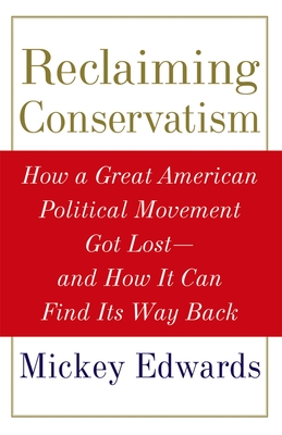 Reclaiming Conservatism - Edwards