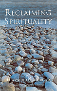 Reclaiming Spirituality
