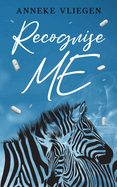 Recognise ME: Memoir documenting the raw journey through medical gaslighting as a chronic illness patient