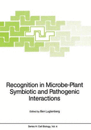 Recognition in Microbe-Plant Symbiotic and Pathogenic Interactions