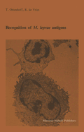 Recognition of M. Leprae Antigens