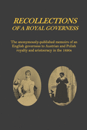 Recollections of a Royal Governess