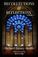 Recollections & Reflections Volume 1