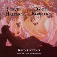 Recollections - Steven Halpern / Daniel Kobialka