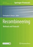 Recombineering: Methods and Protocols