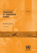 Recommendations on the transport of dangerous goods: model regulations