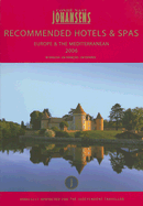 Recommended Hotels & Spas - Europe