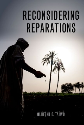 Reconsidering Reparations - Tw, Olf  mi O
