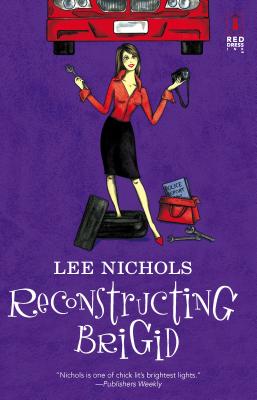 Reconstructing Brigid - Nichols, Lee
