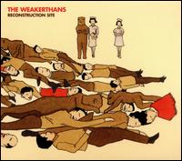 Reconstruction Site - The Weakerthans