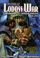 Record of Lodoss War Chronicles of the Heroic Knight Book 4