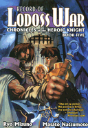 Record of Lodoss War Chronicles of the Heroic Knight Book 5