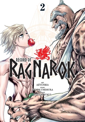 Record of Ragnarok, Vol. 2 - Umemura, Shinya, and Fukui, Takumi