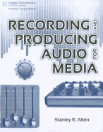 Recording and Producing Audio for Media
