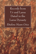 Records from Ur and Larsa Dated in the Larsa Dynasty