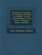 Records of Families of the Name Rawlins or Rollins