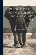 Records of the Cape Colony from February 1793; Volume 21